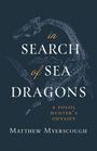 „In Search of Sea Dragons: A Fossil Hunter's Odyssey“ von Matthew Myerscough. Illustration eines Fossils im Hintergrund.
