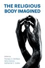 : The Religious Body Imagined, Buch