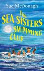 Sue Mcdonagh: The Sea Sisters Swimming Club, Buch