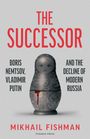 Mikhail Fishman: The Successor, Buch
