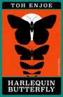Toh Enjoe: Harlequin Butterfly, Buch