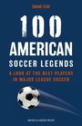 Shane Stay: 100 American Soccer Legends, Buch