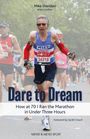 Mike Sheridan: Dare to Dream, Buch