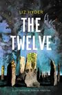 Liz Hyder: The Twelve, Buch