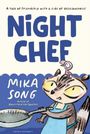 Text: "A tale of friendship with a side of deliciousness! NIGHT CHEF. Mika Song." Illustration: Ein Waschbär mit Pfanne.
