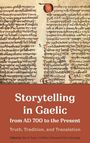 Storytelling in Gaelic from AD 700 to the Present, Buch