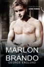George Englund: Marlon Brando in Private, Buch
