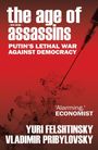 Yuri Felshtinksy: The Age of Assassins, Buch