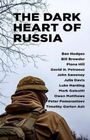 : The Dark Heart of Russia, Buch