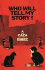 Anonymous: Who Will Tell My Story?, Buch