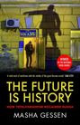 Masha Gessen: The Future is History, Buch
