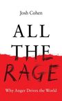 Josh Cohen: All the Rage, Buch