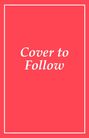 Text: "Cover to Follow". Roter Hintergrund mit weißem Rahmen.
