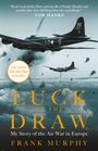 Frank Murphy: Luck of the Draw, Buch