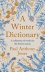 Paul Anthony Jones: A Winter Dictionary, Buch