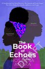 Rosanna Amaka: The Book of Echoes, Buch