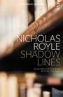 Nicholas Royle: Shadow Lines, Buch