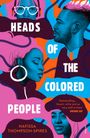 Nafissa Thompson-Spires: Heads of the Colored People, Buch