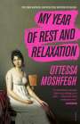 Ottessa Moshfegh: My Year of Rest and Relaxation, Buch
