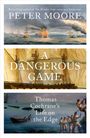 Oben: "Peter Moore", darunter Seeschlachtgemälde. Mitte: "A Dangerous Game" vor Segelschiff. Unten: "Thomas Cochrane’s Life on the Edge" mit Soldaten am Meer.