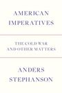 Anders Stephanson: American Imperatives, Buch