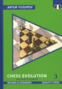 Artur Yusupov: Chess Evolution 3, Buch