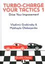 Mykhaylo Oleksiyenko: Turbo Charge Your Tactics 1, Buch