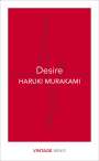 Haruki Murakami: Desire, Buch