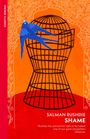 Text: "VINTAGE CLASSICS", "SALMAN RUSHDIE", "SHAME". Zitat von "Observer". Illustration: Blauer Vogel vor schwarzem Käfig auf orangefarbenem Hintergrund.