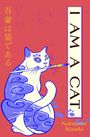Natsume Soseki: I Am a Cat, Buch
