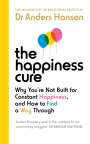 Anders Hansen: The Happiness Cure, Buch