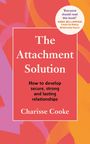 Charisse Cooke: The Attachment Solution, Buch