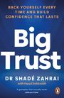 Shade Zahrai: Big Trust, Buch
