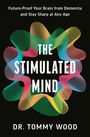 Tommy Wood: The Stimulated Mind, Buch