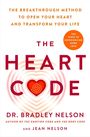 Bradley Nelson: The Heart Code, Buch