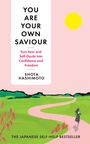 "YOU ARE YOUR OWN SAVIOUR" steht in großen schwarzen Buchstaben. Illustration einer Person auf einem Pfad, gelbe Sonne, grüne Landschaft.