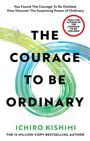 Ichiro Kishimi: The Courage to be Ordinary, Buch