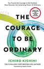 Text: "You Found The Courage to Be Disliked", "The Courage to Be Ordinary", "Ichiro Kishimi". Abstrakte grüne und blaue Pinselstriche.