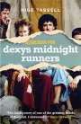 Nige Tassell: Searching for Dexys Midnight Runners, Buch