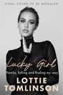 Lottie Tomlinson: Lucky Girl, Buch