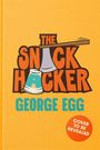 George Egg: The Snack Hacker, Buch