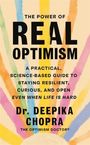 „THE POWER OF REAL OPTIMISM“ von Dr. Deepika Chopra. Farbstrahlen fächern sich in Orange, Gelb, Blau und Lila auf.