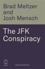 Brad Meltzer: The JFK Conspiracy, Buch