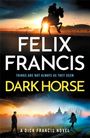 FELIX FRANCIS, DARK HORSE: Ein Reiter auf einem Pferd vor Sonnenaufgang, unten eine Frau und Mann in einer Landschaft.