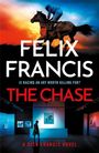 Felix Francis: The Chase, Buch