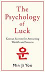 „The Psychology of Luck: Korean Secrets for Attracting Wealth and Success“ von Min Ji Yoo. Rotes Symbol darunter.