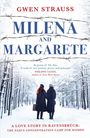 Gwen Strauss: Milena and Margarete, Buch