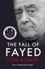 Tom Bower: The Fall of Fayed, Buch