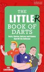 "The Little(r) Book of Darts: Facts, Stories, Quizzes and Games that Hit the Bullseye." Drei Männer mit Darts dargestellt.