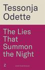Tessonja Odette: The Lies That Summon the Night, Buch